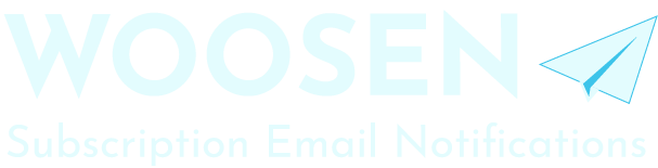 WooSend Subscription Email Notifications